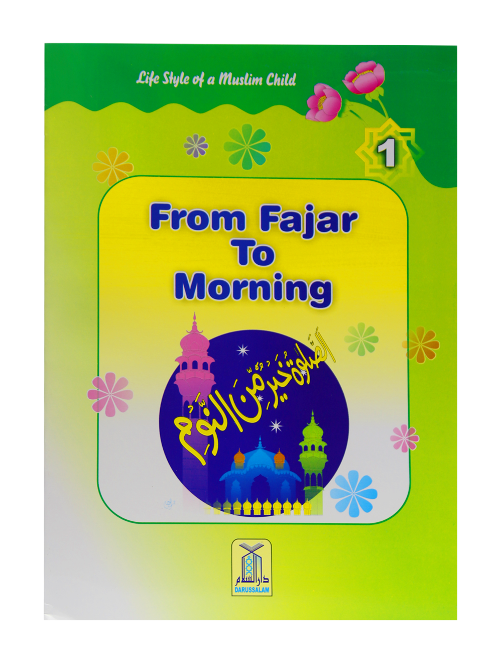 From Fajar to Morning