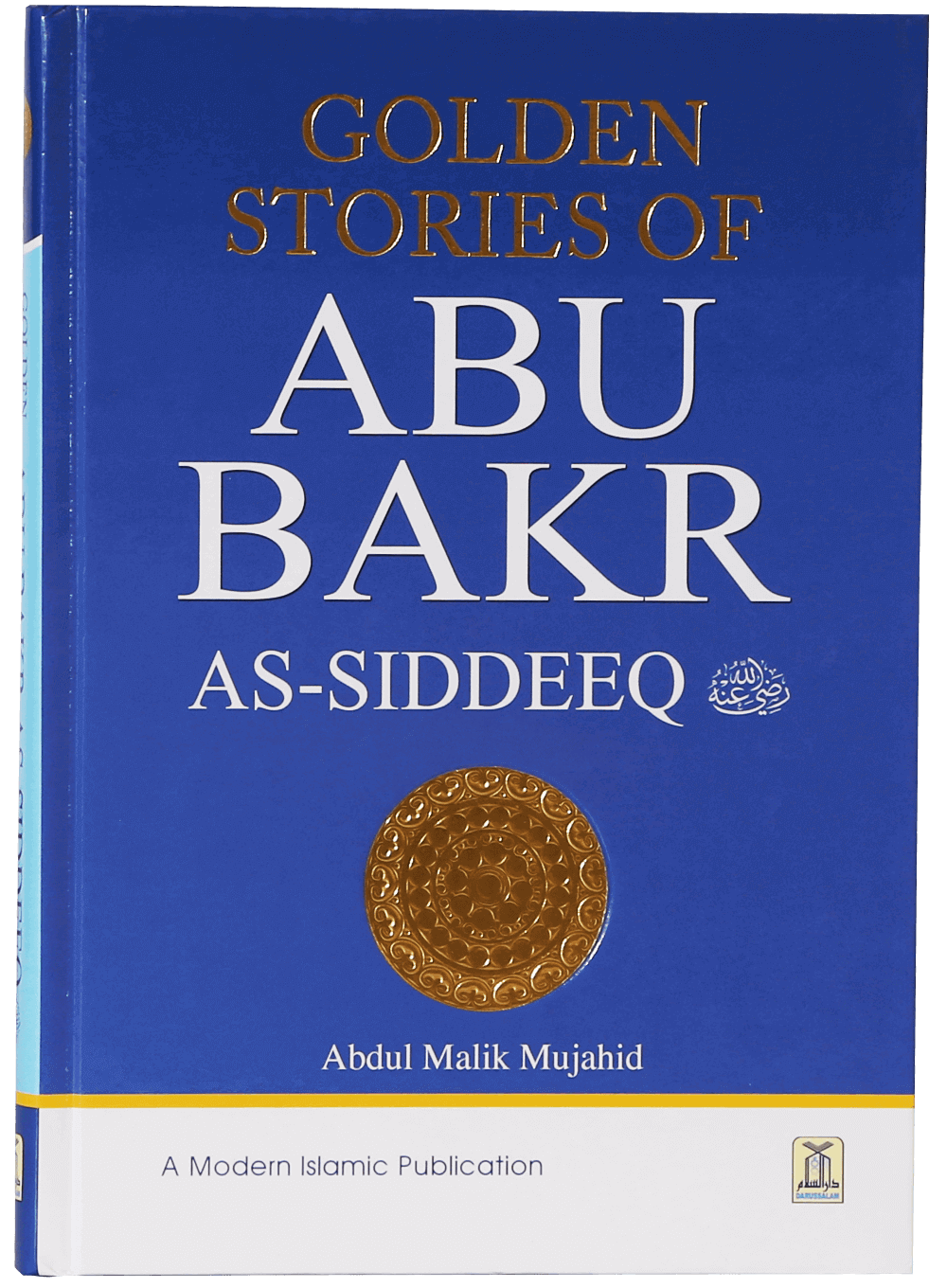 Golden Stories of Abu Bakr As-Siddeeq (R.A)